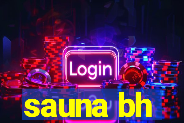 sauna bh